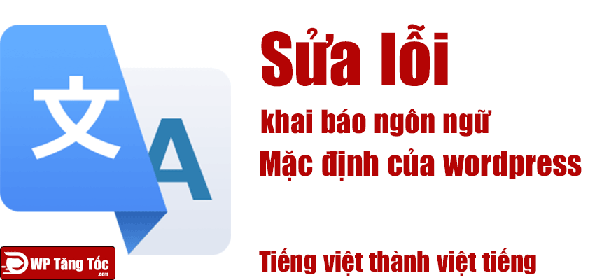 sửa lỗi khai báo mặc định của trình duyệt WordPress