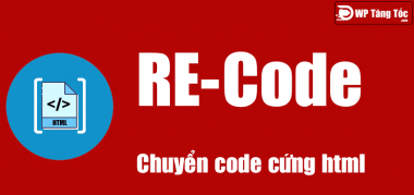 recode chuyển đổi mã hóa code cứng