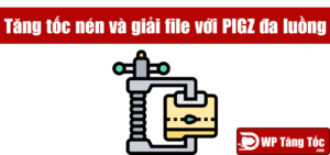 Cải thiện tốc độ nén file và giải nén với pigz và tar